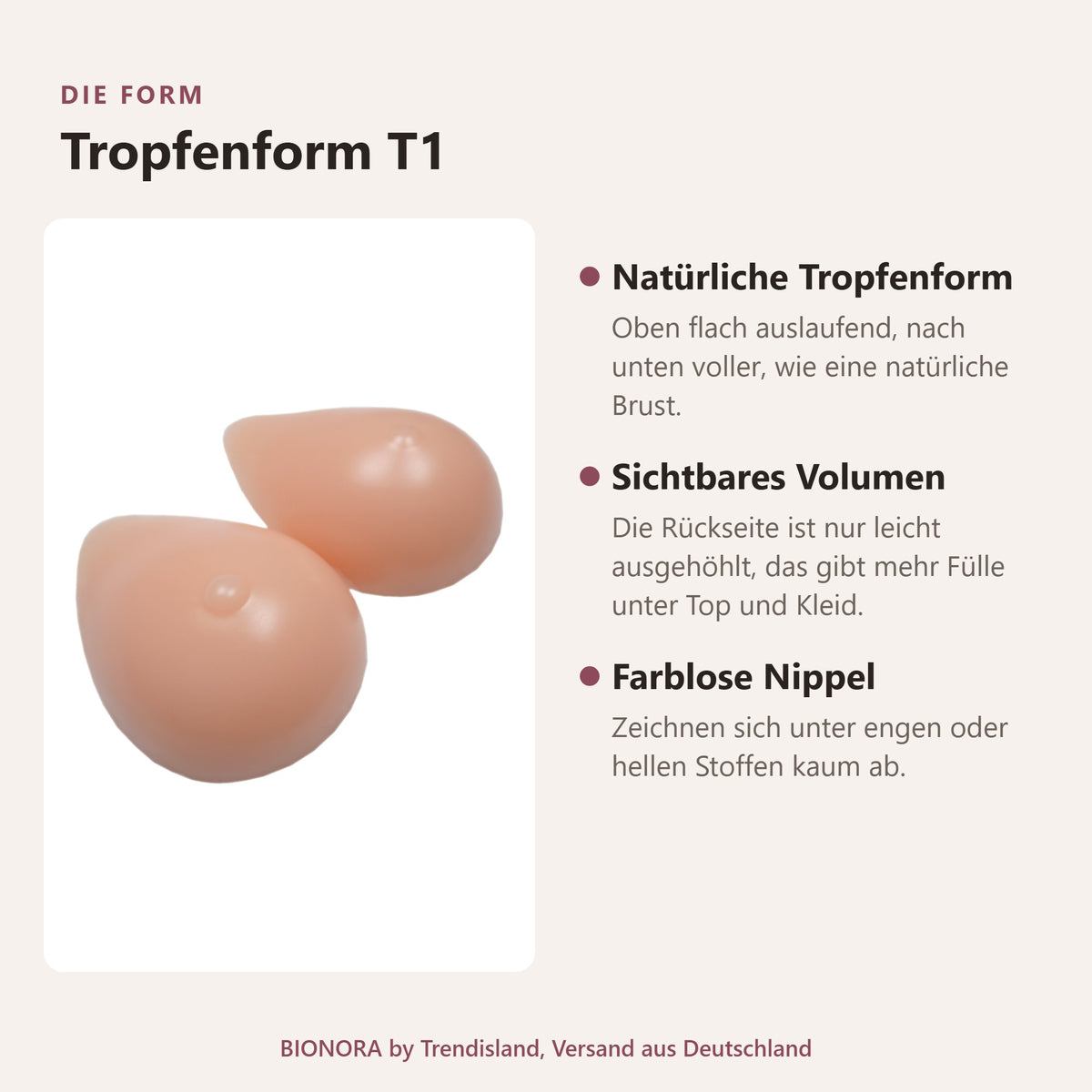 BIONORA Silikonbrüste in Tropfenform: Tropfenform T1 im Überblick: Natürliche Tropfenform, Sichtbares Volumen, Farblose Nippel